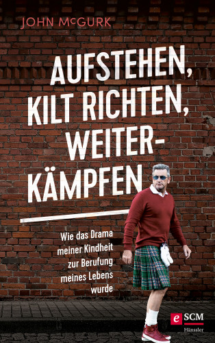 John McGurk: Aufstehen, Kilt richten, weiterkämpfen