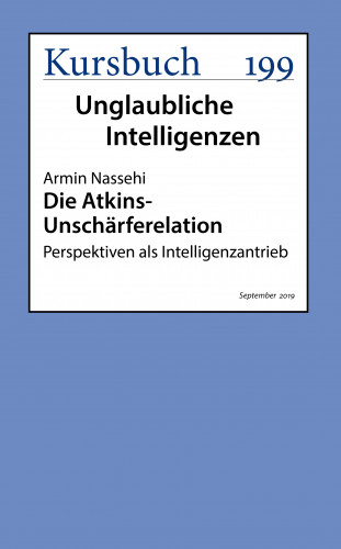Armin Nassehi: Die Atkins-Unschärferelation