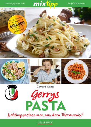 Gerhard Walter: MIXtipp Gerrys Pasta