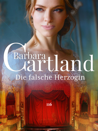 Barbara Cartland: Die falsche Herzogin