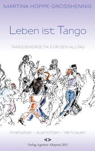 Martina Hoppe-Großhennig: Leben ist Tango