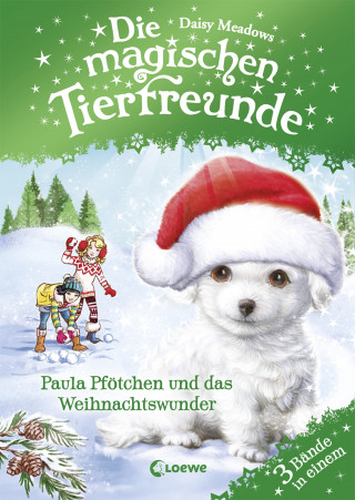 Daisy Meadows: Die magischen Tierfreunde - Paula Pfötchen und das Weihnachtswunder