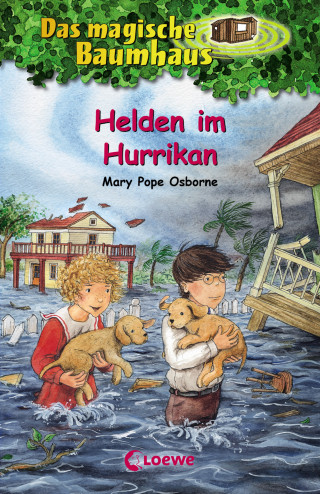 Mary Pope Osborne: Das magische Baumhaus (Band 55) - Helden im Hurrikan