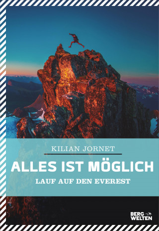 Kilian Jornet: Alles ist möglich