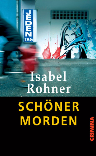 Isabel Rohner: Schöner morden