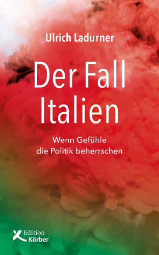 Ulrich Ladurner: Der Fall Italien
