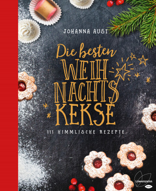 Johanna Aust: Die besten Weihnachtskekse