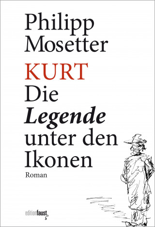 Philipp Mosetter: Kurt. Die Legende unter den Ikonen