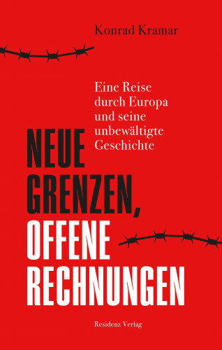 Konrad Kramar: Neue Grenzen, offene Rechnungen