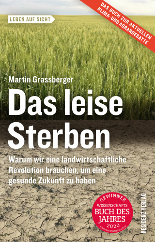 Martin Grassberger: Das leise Sterben