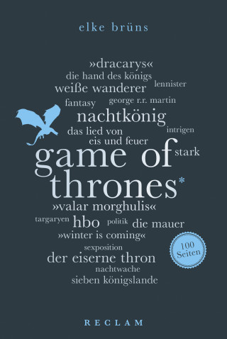 Elke Brüns: Game of Thrones. 100 Seiten