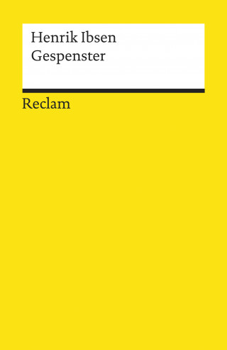 Henrik Ibsen: Gespenster