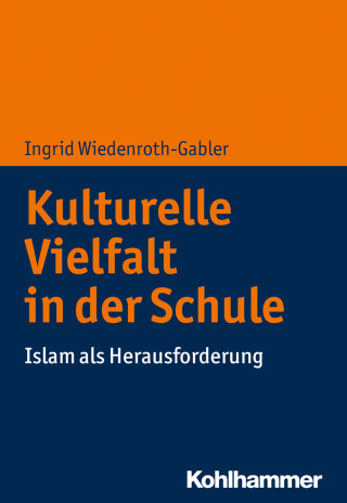 Ingrid Wiedenroth-Gabler: Kulturelle Vielfalt in der Schule