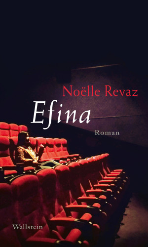 Noëlle Revaz: Efina