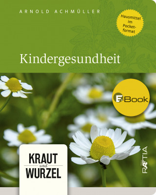 Arnold Achmüller: Kindergesundheit