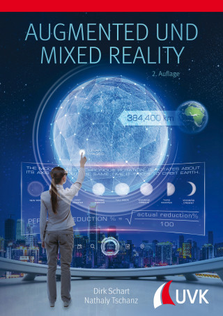 Dirk Schart, Nathaly Tschanz: Augmented und Mixed Reality