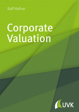 Ralf Hafner: Corporate Valuation
