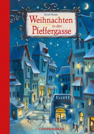 Sarah Bosse: Weihnachten in der Pfeffergasse