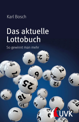 Karl Bosch: Das aktuelle Lottobuch