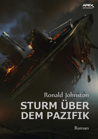 Ronald Johnston: STURM ÜBER DEM PAZIFIK