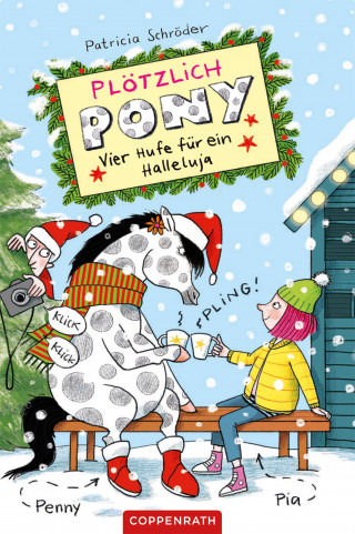 Patricia Schröder: Plötzlich Pony (Bd. 4)
