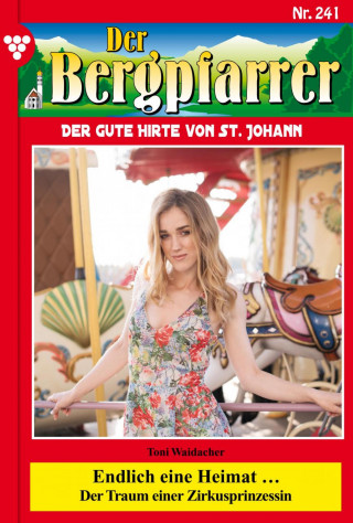 Toni Waidacher: Endlich eine Heimat …