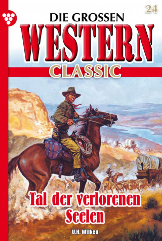 U.H. Wilken: Tal der verlorenen Seelen