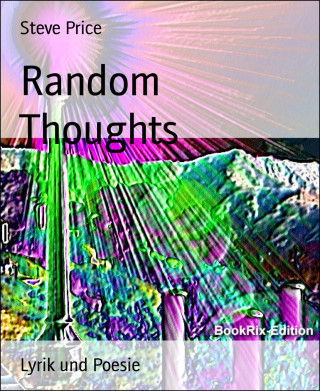 Steve Price: Random Thoughts