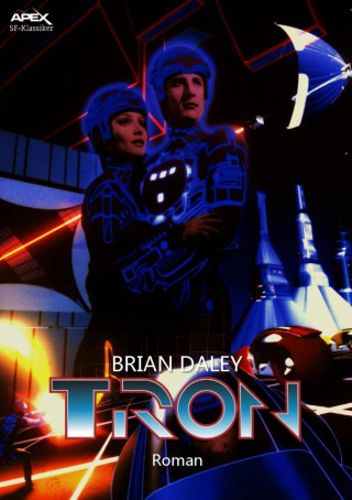 Brian Daley: TRON