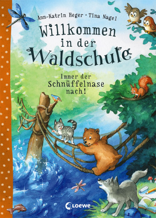 Ann-Katrin Heger: Willkommen in der Waldschule (Band 2) - Immer der Schnüffelnase nach!
