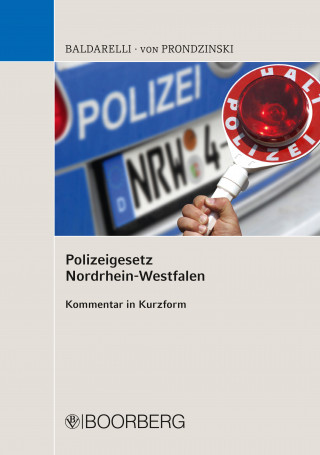 Marcello Baldarelli, Peter von Prondzinski: Polizeigesetz Nordrhein-Westfalen