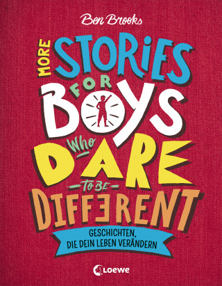 Ben Brooks: More Stories for Boys Who Dare to be Different - Geschichten, die dein Leben verändern