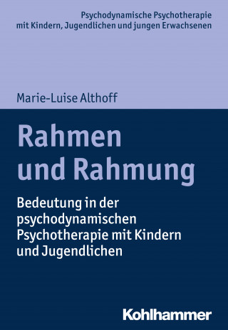 Marie-Luise Althoff: Rahmen und Rahmung