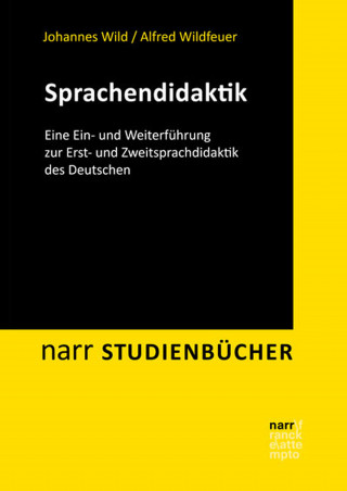 Johannes Wild, Alfred Wildfeuer: Sprachendidaktik