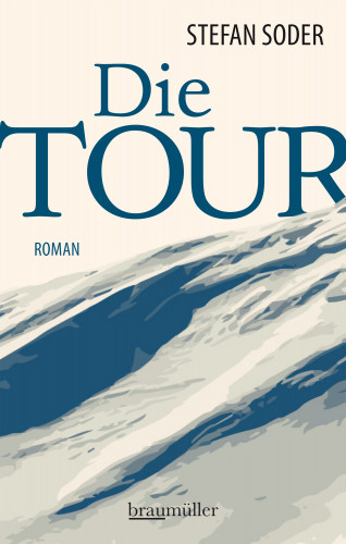 Stefan Soder: Die Tour