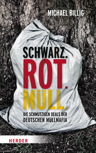 Michael Billig: Schwarz. Rot. Müll