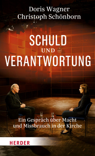 Doris Wagner, Kardinal Christoph Schönborn: Schuld und Verantwortung