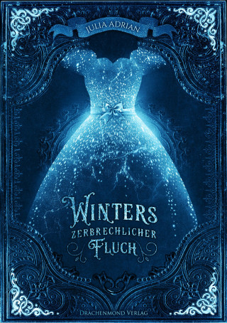 Julia Adrian: Winters zerbrechlicher Fluch