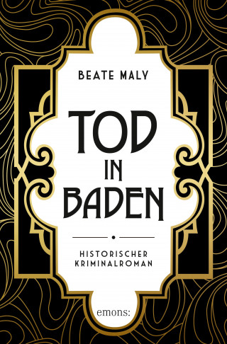 Beate Maly: Tod in Baden