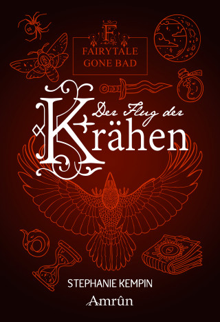 Stephanie Kempin: Fairytale gone Bad 2: Der Flug der Krähen