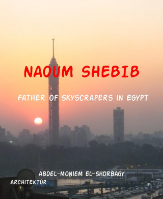 Abdel-moniem El-Shorbagy: NAOUM SHEBIB