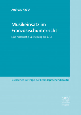Andreas Rauch: Musikeinsatz im Französischunterricht