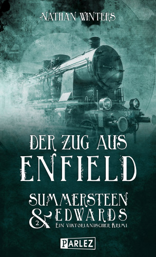 Nathan Winters: Der Zug aus Enfield