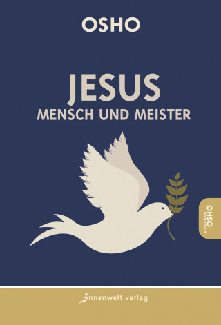Osho: Jesus - Mensch und Meister