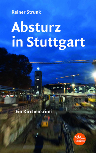 Reiner Strunk: Absturz in Stuttgart