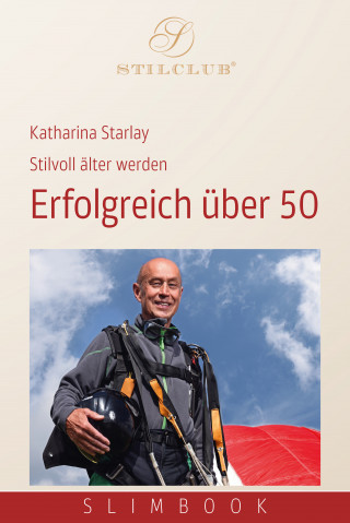Katharina Starlay: Erfolgreich über 50