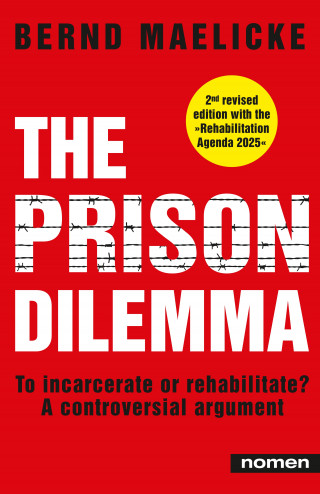 Bernd Maelicke: The Prison Dilemma