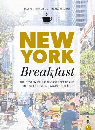 Isabell Heßmann: New York Breakfast