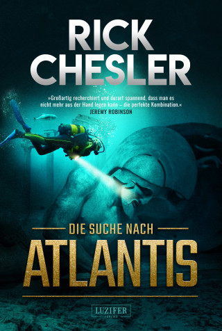 Rick Chesler: DIE SUCHE NACH ATLANTIS