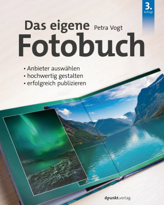 Petra Vogt: Das eigene Fotobuch